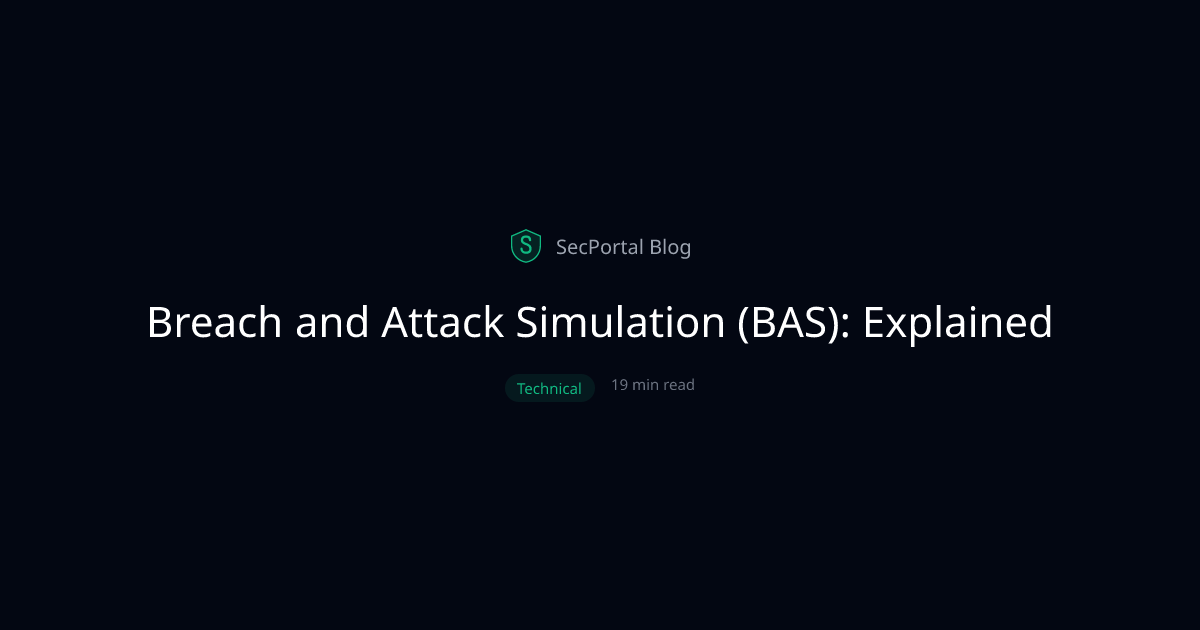 Breach and Attack Simulation (BAS): Explained