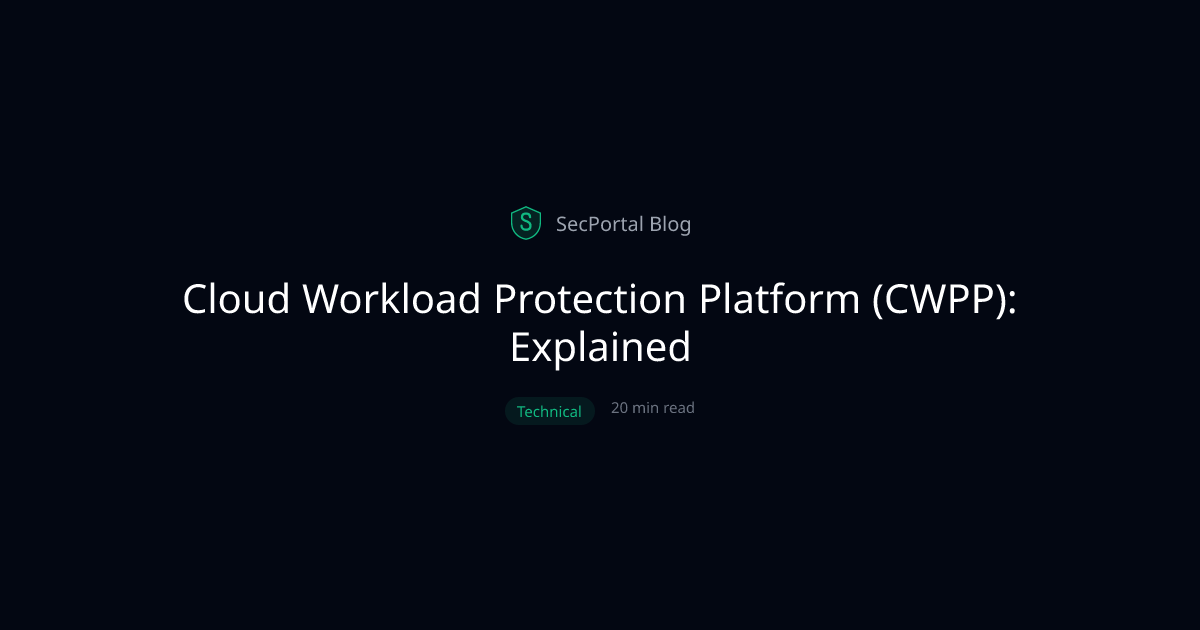 Cloud Workload Protection Platform (CWPP): Explained