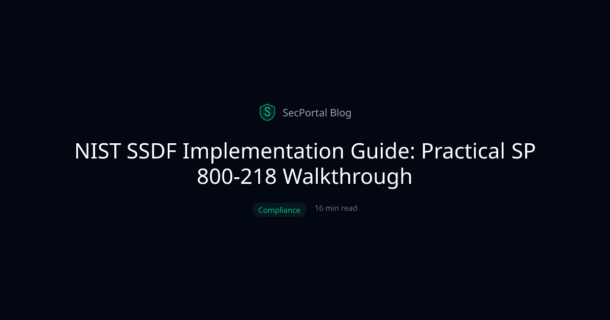 NIST SSDF Implementation Guide: Practical SP 800-218 Walkthrough